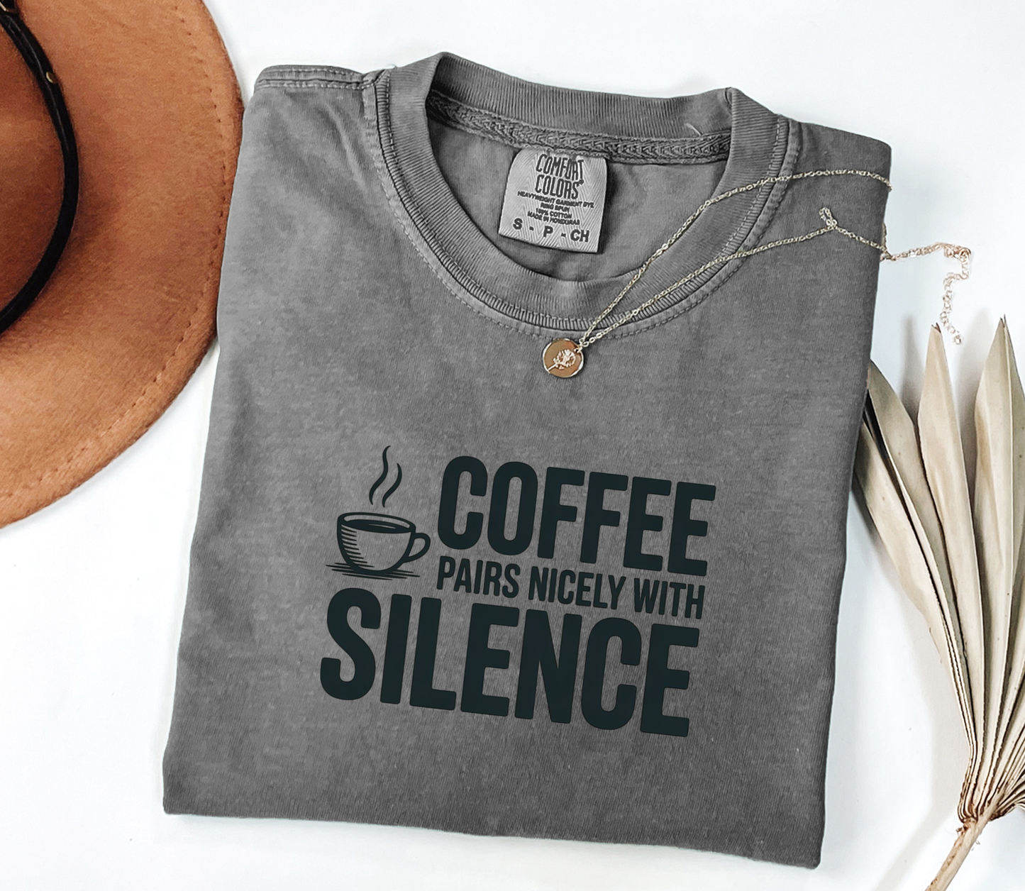 Comfort Colors® Coffee Silence Graphic Tee, Funny Humor Tee, Coffee Lovers Shirt, Gift for Her, Gift for Him