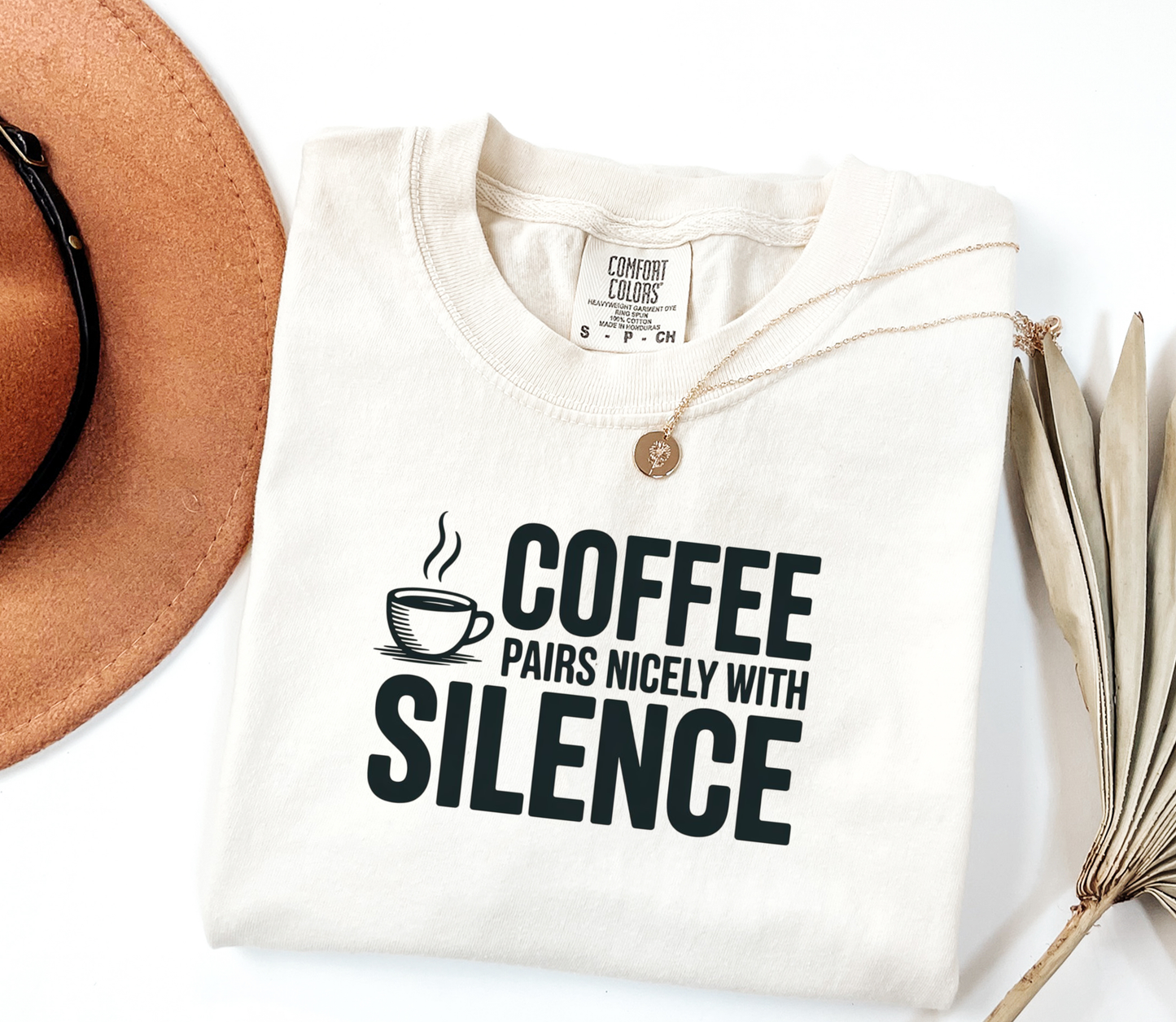 Comfort Colors® Coffee Silence Graphic Tee, Funny Humor Tee, Coffee Lovers Shirt, Gift for Her, Gift for Him