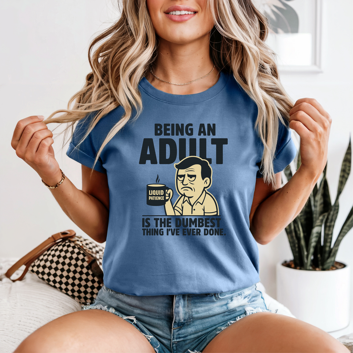 Funny Adulting Graphic Tee, Funny Humor Tee, Statement Shirt, Gift for Her, Gift for Him, Comfort Colors®