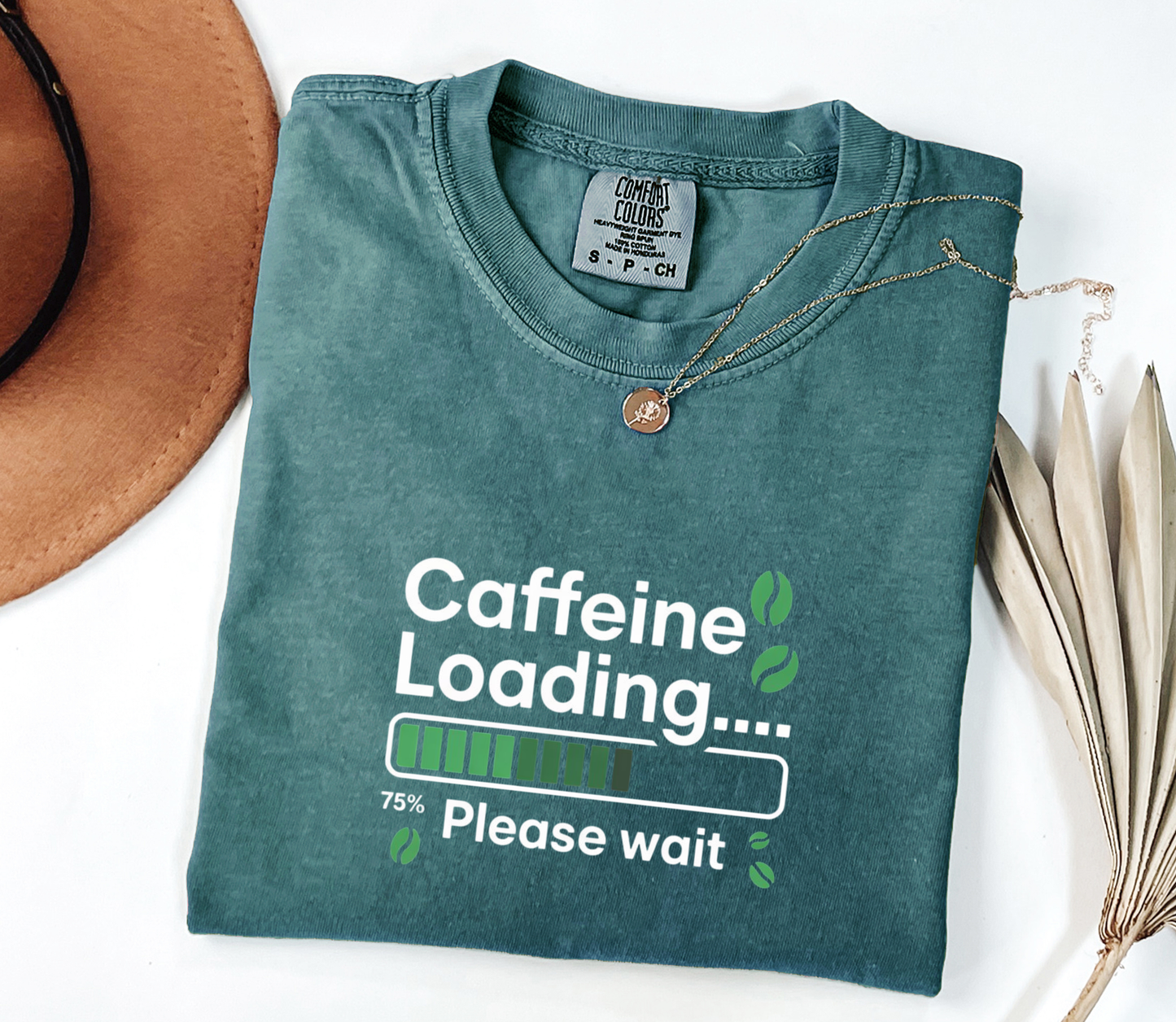 Comfort Colors® Caffeine Loading...Please Wait Graphic Tee, Funny Humor Coffee Tee, Coffee Lovers Shirt, Gift for Her, Gift for Him