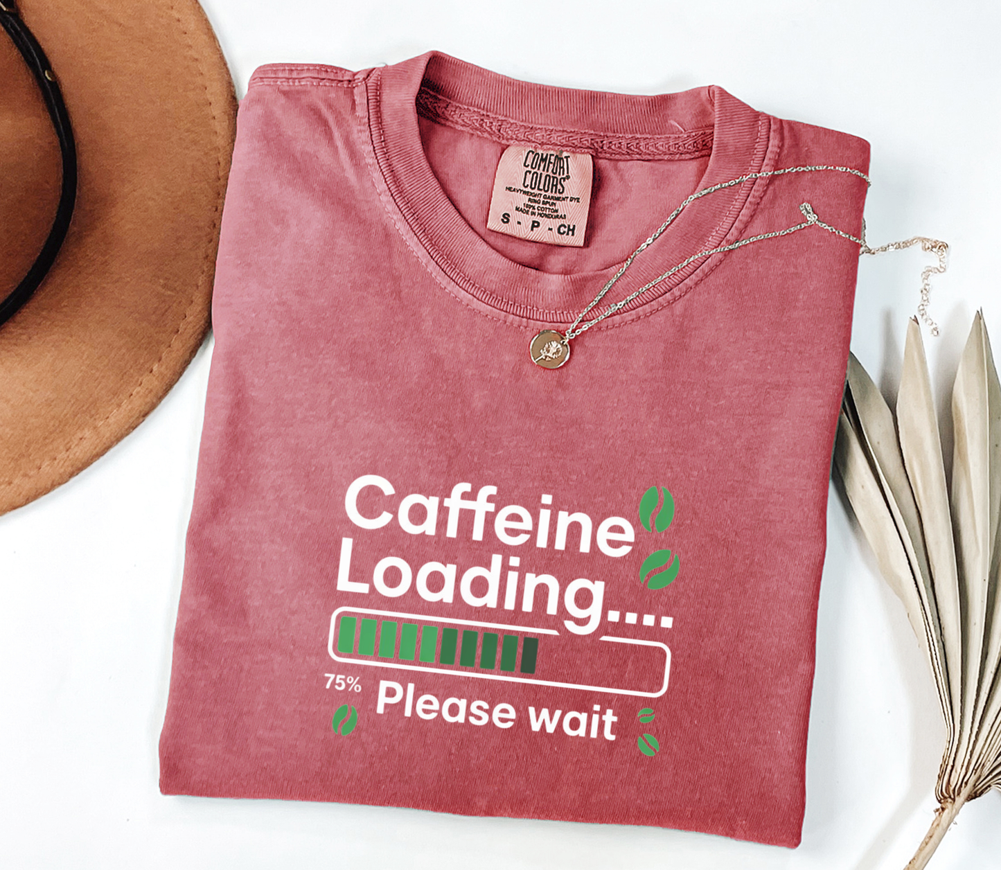 Comfort Colors® Caffeine Loading...Please Wait Graphic Tee, Funny Humor Coffee Tee, Coffee Lovers Shirt, Gift for Her, Gift for Him