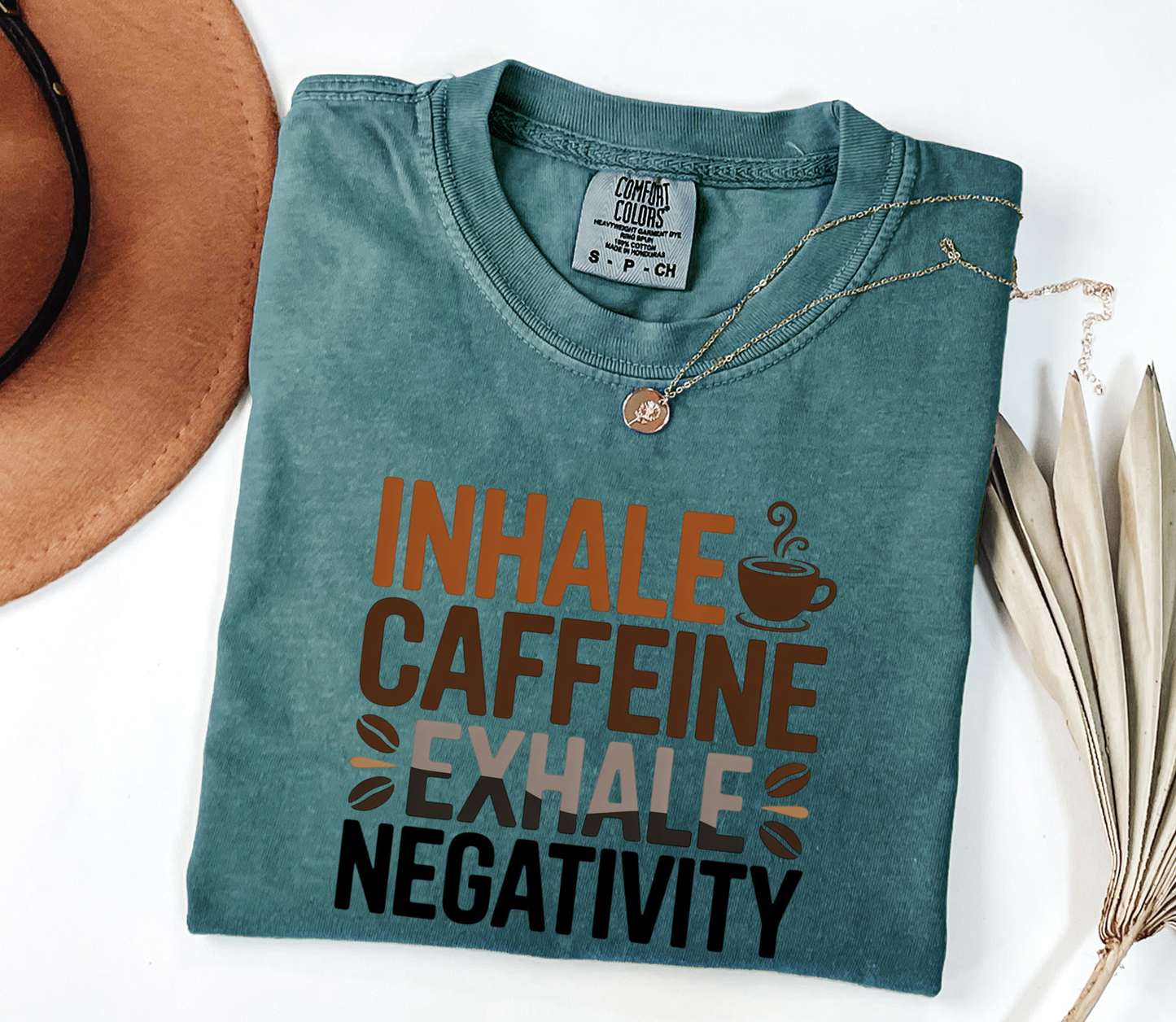 Inhale Caffeine Exhale Negativity Graphic Tee, Funny Humor Tee, Coffee Lovers Shirt, Gift for Her, Gift for Him, Comfort Colors®