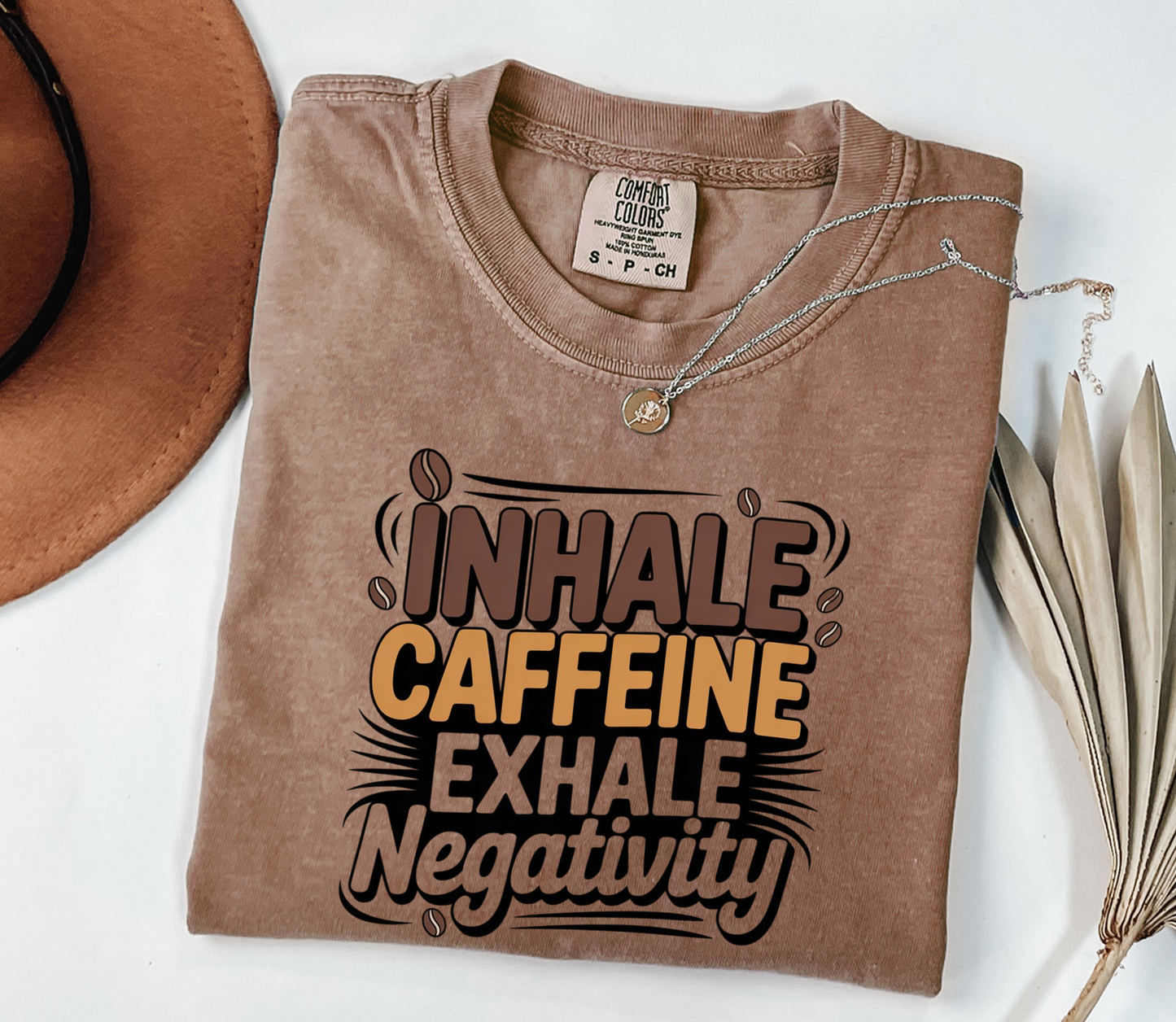 Inhale Caffeine Exhale Negativity V2 Graphic Tee, Funny Tee, Coffee Lovers Shirt, Gift for Her, Gift for Him, Comfort Colors®