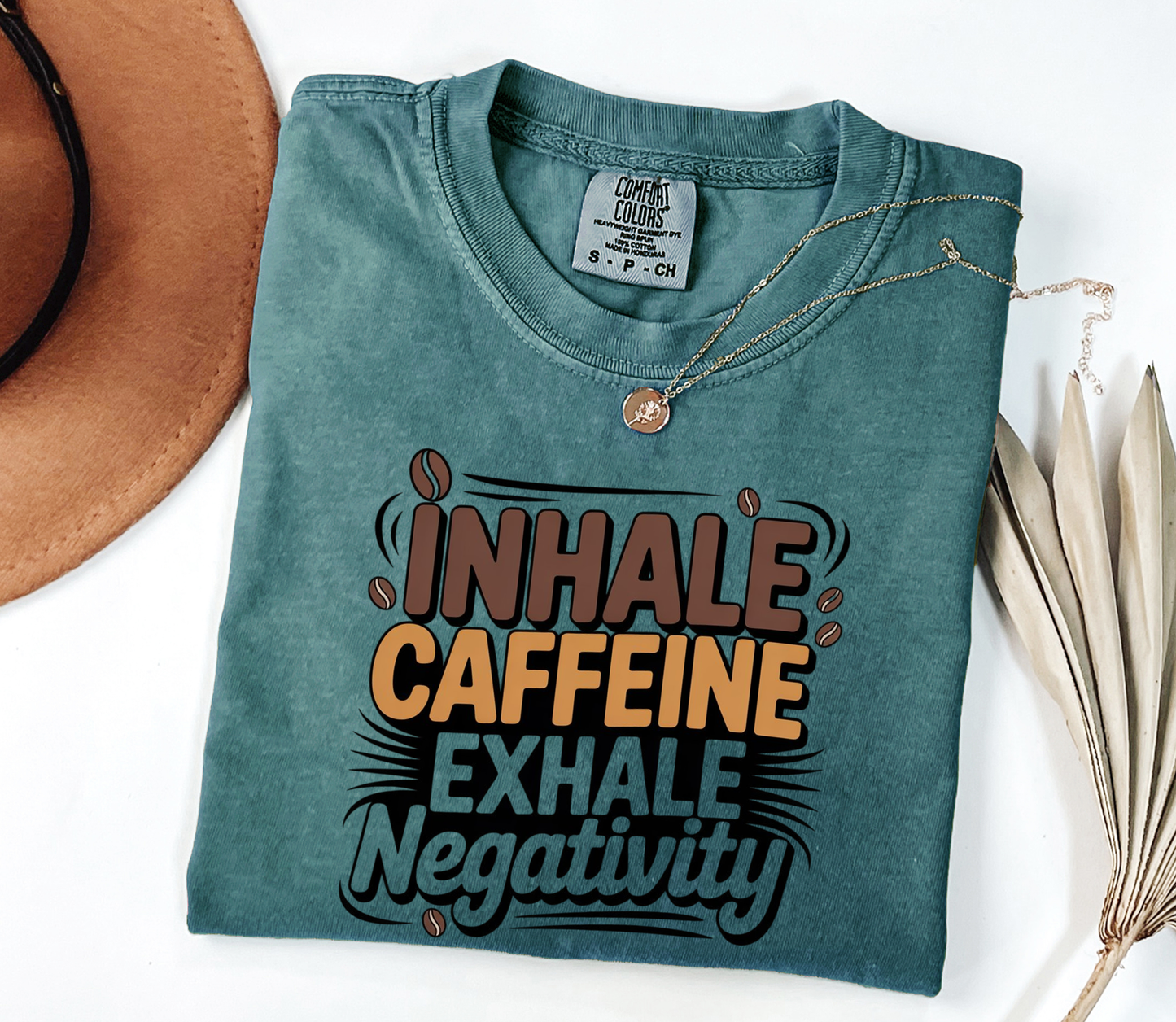 Inhale Caffeine Exhale Negativity V2 Graphic Tee, Funny Tee, Coffee Lovers Shirt, Gift for Her, Gift for Him, Comfort Colors®