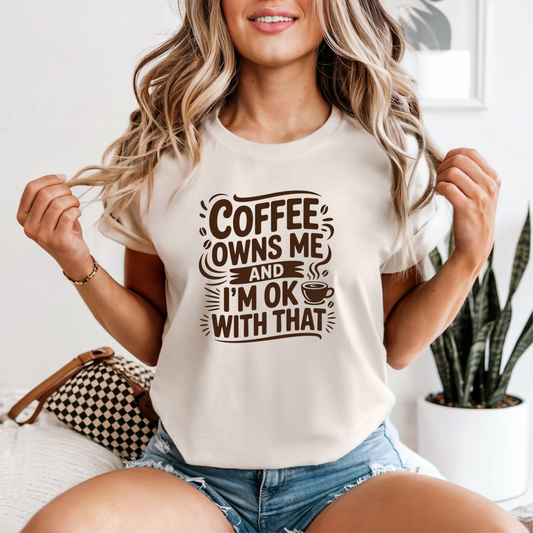 Comfort Colors® Coffee Owns Me Graphic Tee, Funny Humor Tee, Coffee Lovers Shirt, Gift for Her, Gift for Him, Comfort Color Customs